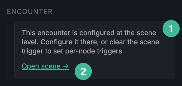 NodeInspector's Encounter section rendered as a mutual-exclusion info panel with an Open scene jump-to.