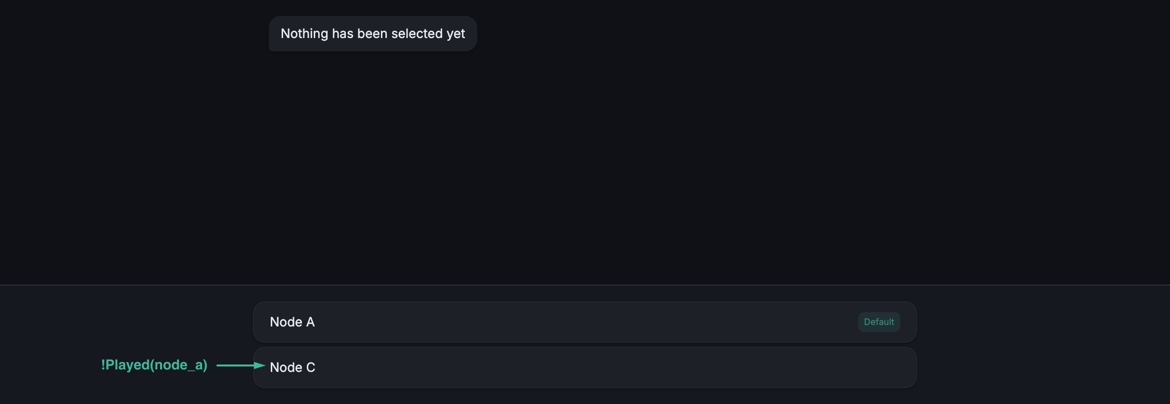 Simulator's choice panel showing Node A and Node C as choices, before either has been played