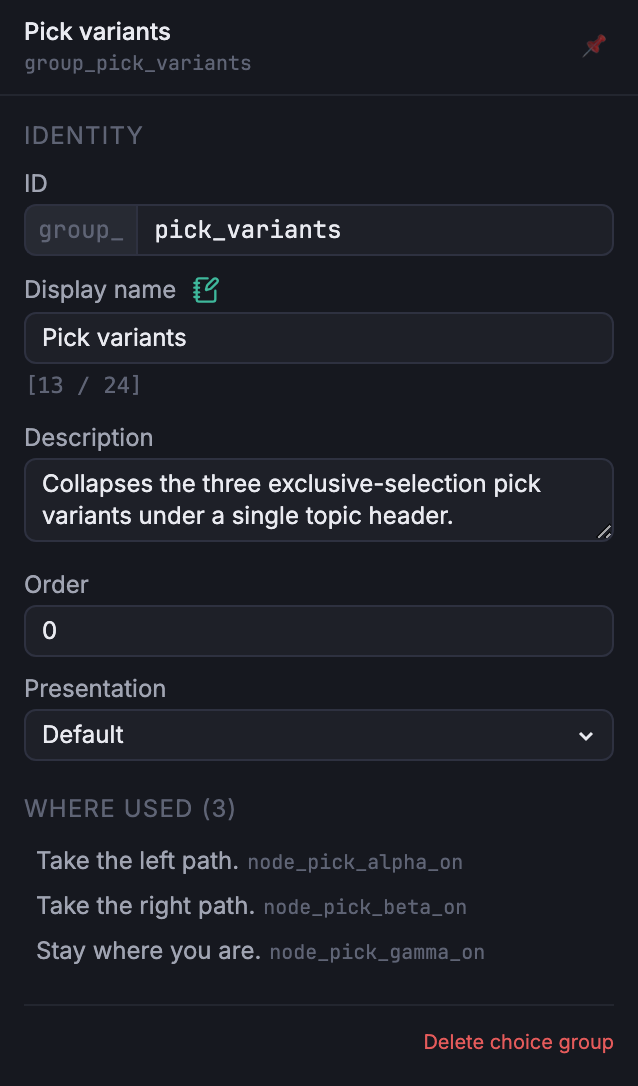 Choice group inspector for Pick variants showing the display name with its translator note, the Default presentation, and three referencing nodes in the Where used section.
